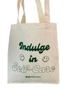 "Indulge in Self-care" Glowy Tote Bag GLOWY 